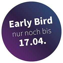 Early Bird – nur noch bis 17.04.